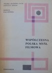 Danuta Palczewska • Współczesna polska myśl filmowa