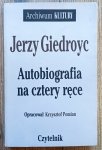 Jerzy Giedroyc • Autobiografia na cztery ręce