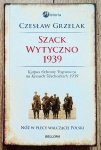 Czesław Grzelak • Szack Wytyczno 1939