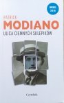 Patrick Modiano • Ulica Ciemnych Sklepików [Nobel 2014]