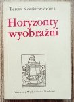 Teresa Kostkiewiczowa • Horyzonty wyobraźni. O języku poezji czasów Oświecenia