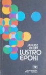 Janusz Ekiert • Lustro Epoki 