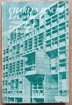 Charles Jencks • Le Corbusier - tragizm współczesnej architektury
