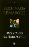 Erich Maria Remarque • Przystanek na horyzoncie