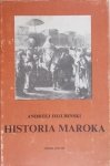 Andrzej Dziubiński • Historia Maroka