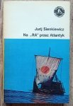 Jurij Sienkiewicz • Na RA przez Atlantyk