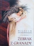 Wilhelm Hunermann • Żebrak z Granady