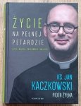 Życie na pełnej petardzie czyli wiara, polędwica i miłość