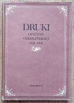 Druki Oficyny Ossolińskiej 1828-1918