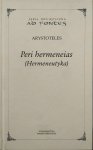Arystoteles • Peri hermeneias. Hermeneutyka