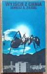 Janusz A. Zajdel • Wyjście z cienia