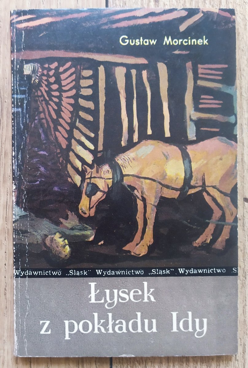 Gustaw Morcinek Łysek z pokładu Idy