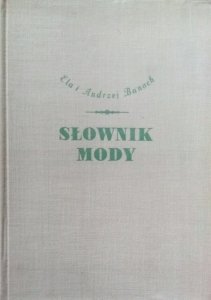  Ela i Andrzej Banach • Słownik mody