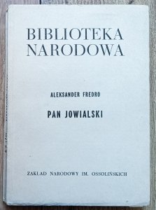 Aleksander Fredro • Pan Jowialski