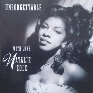 Natalie Cole • Unforgettable • CD