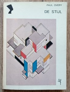 Paul Overy • De Stijl