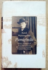 Karol Wędziagolski • Pamiętniki