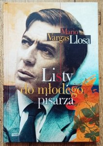 Mario Vargas Llosa • Listy młodego pisarza