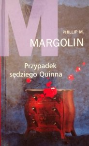Philip Margolin • Przypadek sędziego Quinna