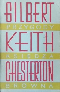 Gilbert Keith Chesterton • Przygody księdza Browna 