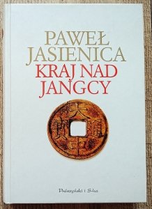 Paweł Jasienica • Kraj nad Jangcy