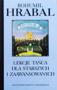 Bohumil Hrabal • Lekcje tańca dla starszych i zaawansowanych