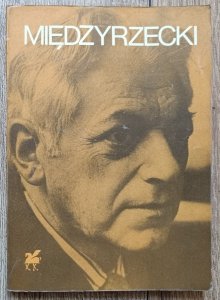 Artur Międzyrzecki • Poezje wybrane [dedykacja Artura Międzyrzeckiego]