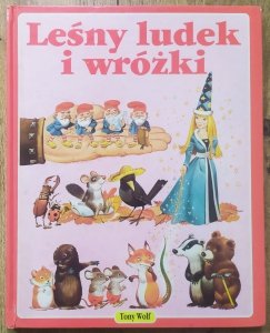 Tony Wolf • Leśny ludek i wróżki