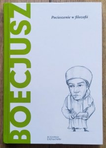 Diego Ferrante • Boecjusz. Pocieszenie w filozofii