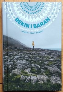 Adam Biernat  • Rekin i baran. Życie w cieniu islandzkich wulkanów