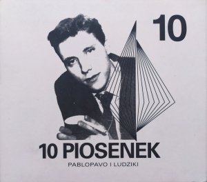 Pablopavo i Ludziki • 10 piosenek • CD