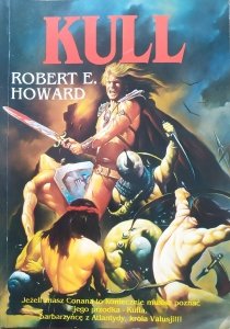 Robert E. Howard • Kull