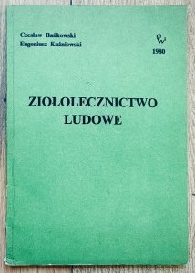 Ziołolecznictwo ludowe