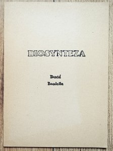 David Boadella • Biosynteza