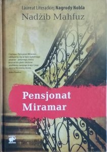 Nadżib Mahfuz • Pensjonat Miramar [Nobel 1988]