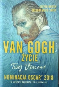 Steven Naifeh • Van Gogh. Życie