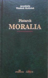 Plutarch • Moralia [zdobiona oprawa]