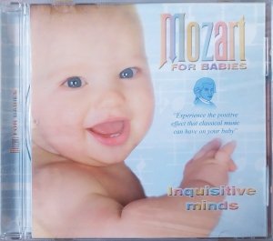 Mozart for Babies. Inquisitive Minds • CD
