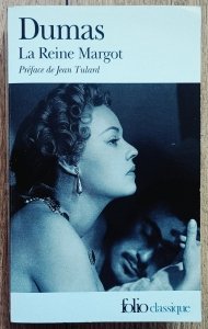 Alexandre Dumas • La Reine Margot
