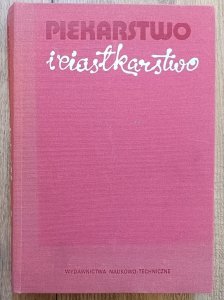 red. Zygmunt Ambroziak • Piekarstwo i ciastkarstwo