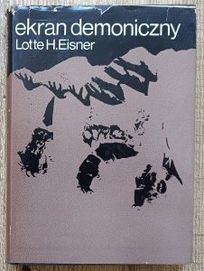 Lotte H. Eisner • Ekran demoniczny