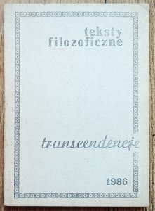Teksty filozoficzne. Transcendencje [Mistrz Eckhart, Marcel, Heidegger, Levinas]