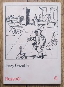 Jerzy Gizella • Rozstrój