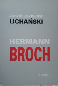 Jakub Zdzisław Lichański • Hermann Broch 