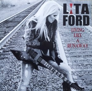 Lita Ford • Living Like a Runaway • CD