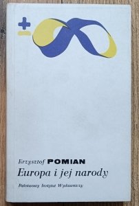 Krzysztof Pomian • Europa i jej narody / PIW 1992