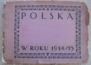 Polska w roku 1914/15 • Zeszyt 1. Pobojowisko