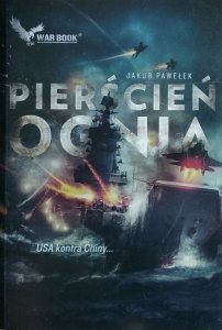 Jakub Pawełek • Pierścień ognia