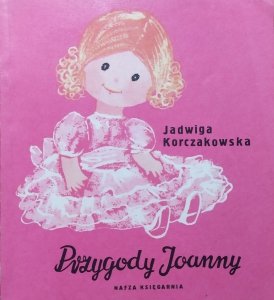 Jadwiga Korczakowska • Przygody Joanny [Janina Krzemińska]