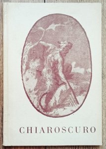 Chiaroscuro. Drzeworyty światłocieniowe XVI, XVII i XVIII wieku w zbiorach polskich